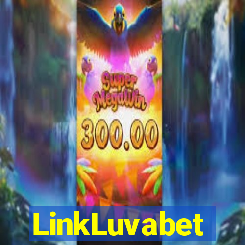 LinkLuvabet