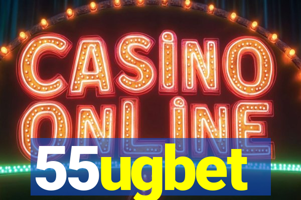 55ugbet