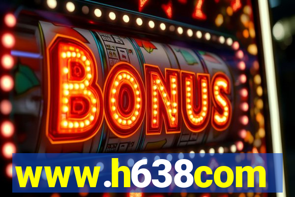 www.h638com