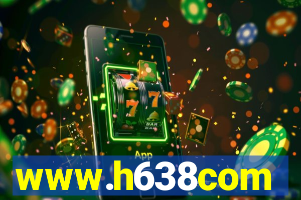 www.h638com