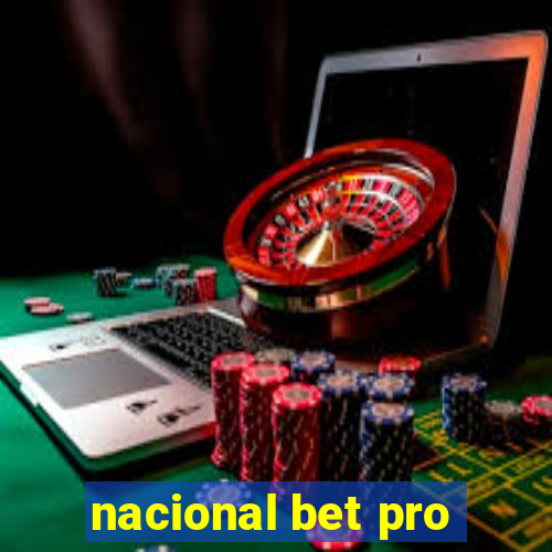 nacional bet pro
