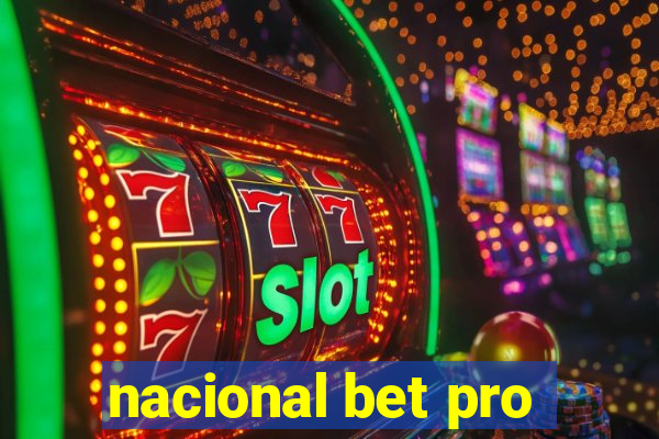 nacional bet pro