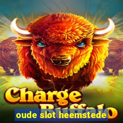 oude slot heemstede