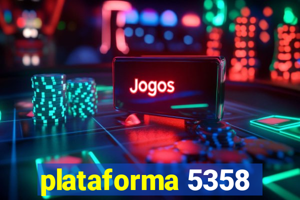 plataforma 5358