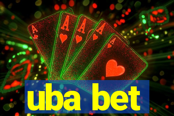 uba bet