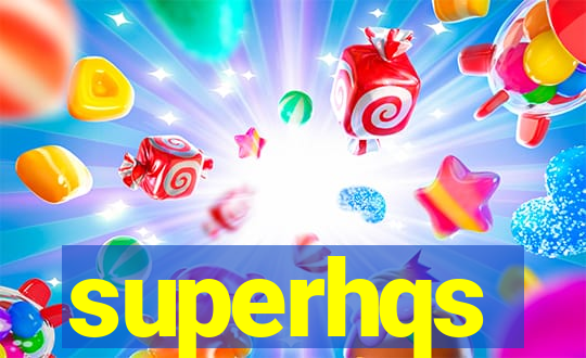 superhqs