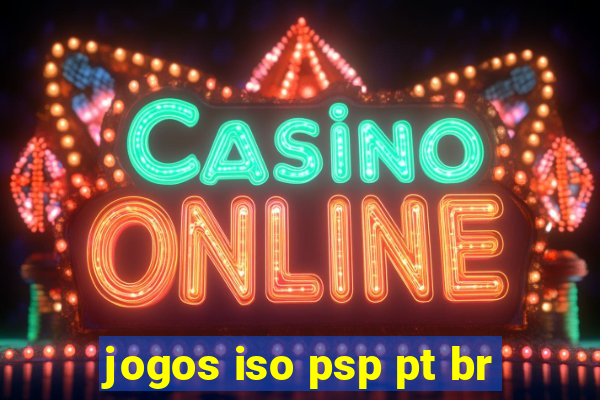 jogos iso psp pt br