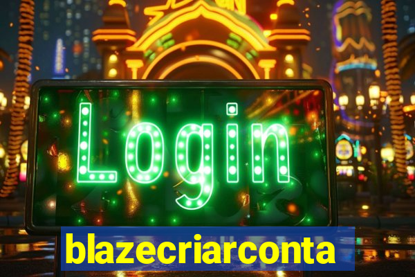 blazecriarconta