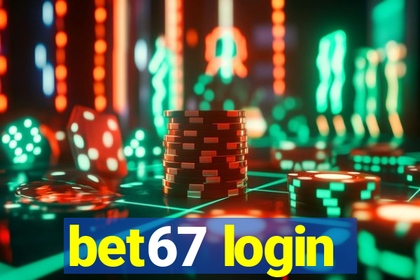 bet67 login