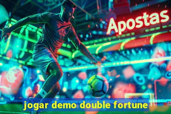 jogar demo double fortune