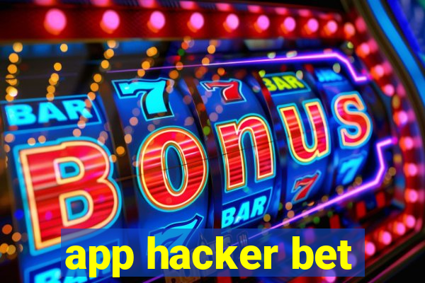 app hacker bet
