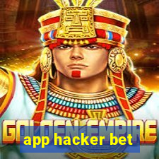 app hacker bet