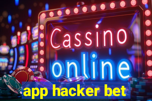 app hacker bet