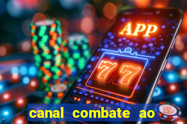 canal combate ao vivo multicanais