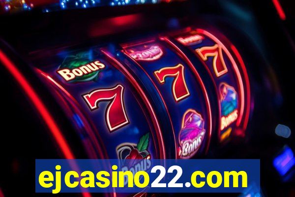 ejcasino22.com