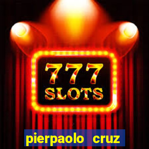 pierpaolo cruz bottini fortuna