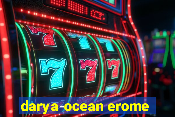 darya-ocean erome