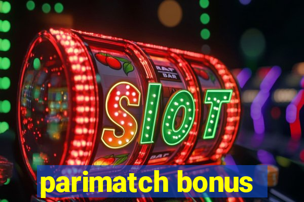 parimatch bonus