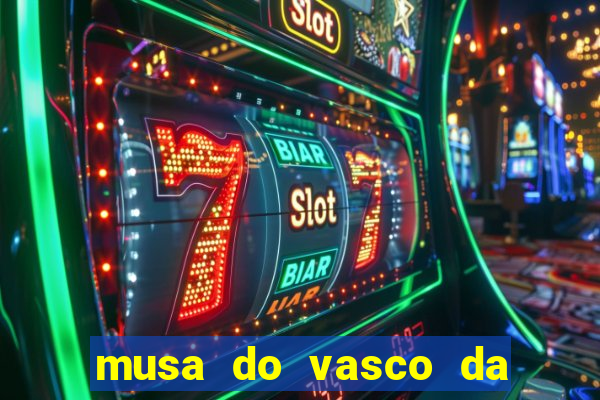 musa do vasco da gama caiu na net