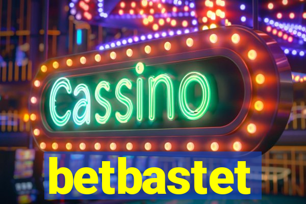 betbastet