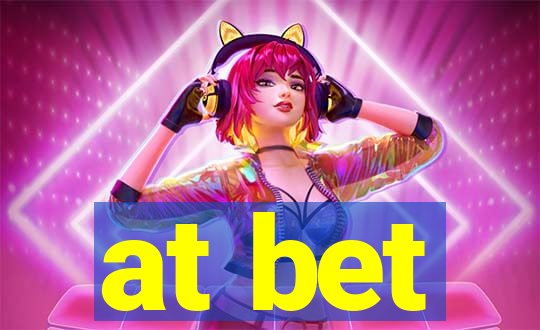 at bet