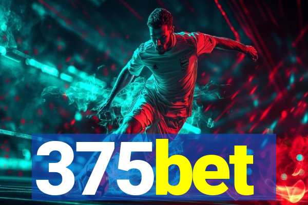 375bet