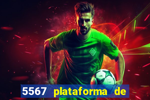 5567 plataforma de jogos login