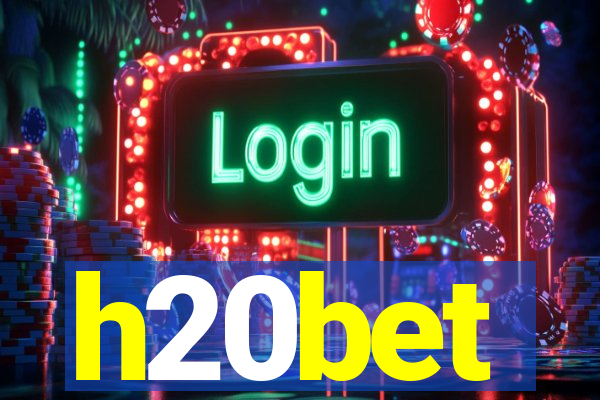 h20bet