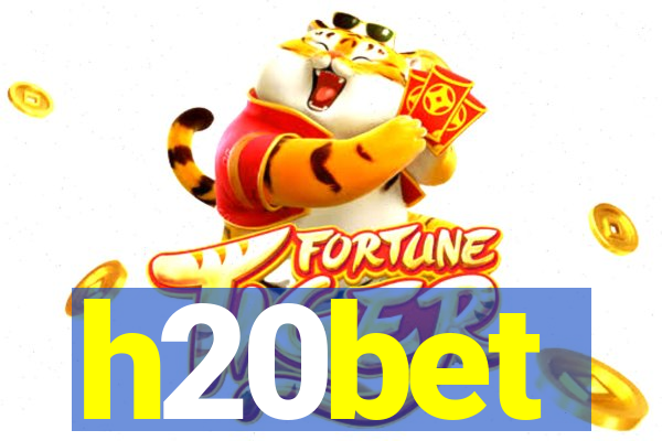 h20bet