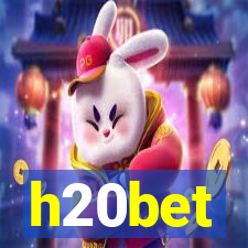 h20bet