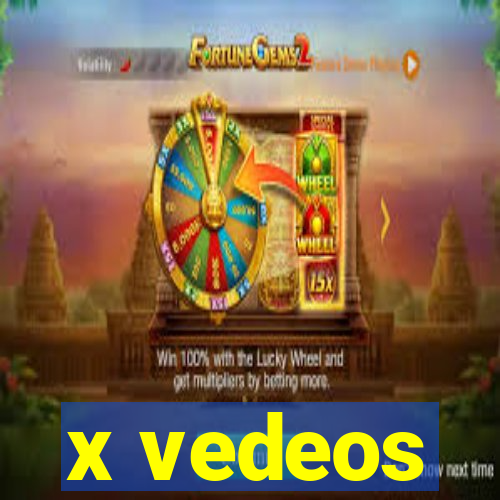 x vedeos