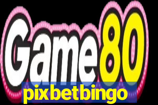 pixbetbingo