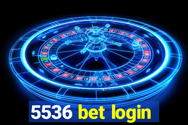 5536 bet login