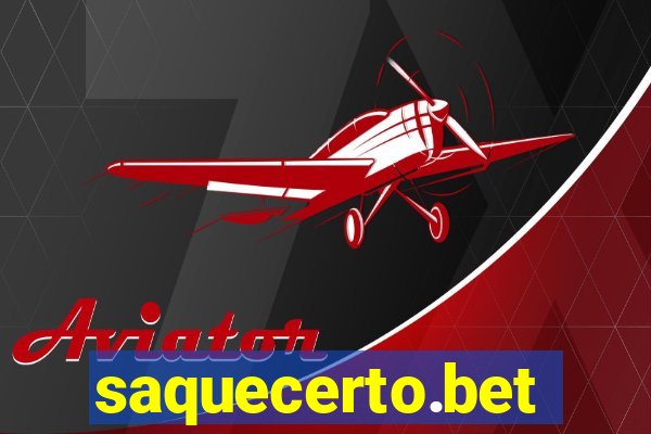 saquecerto.bet