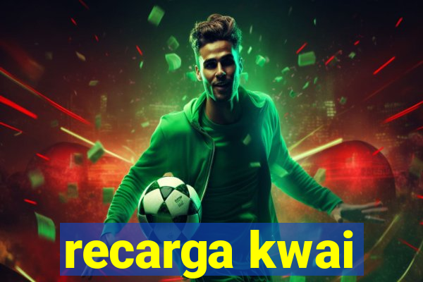 recarga kwai