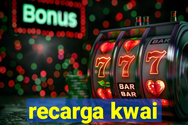 recarga kwai