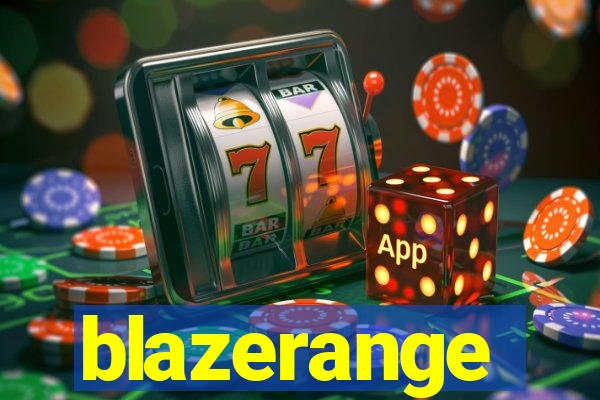 blazerange