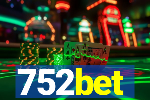 752bet