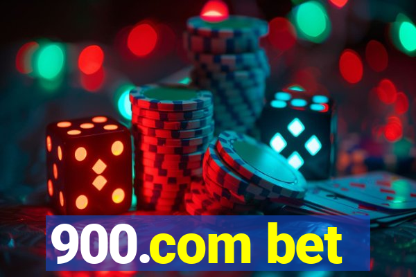900.com bet