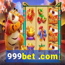 999bet .com