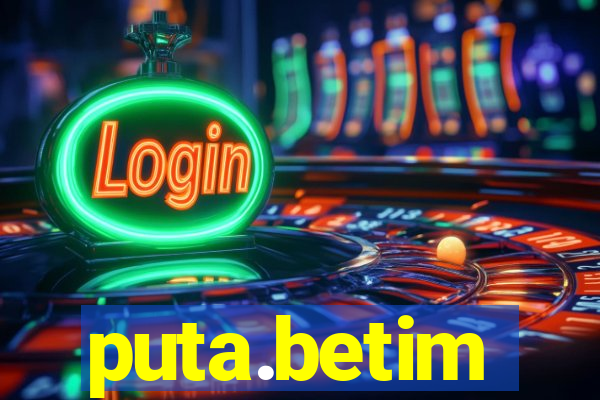 puta.betim