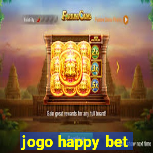 jogo happy bet