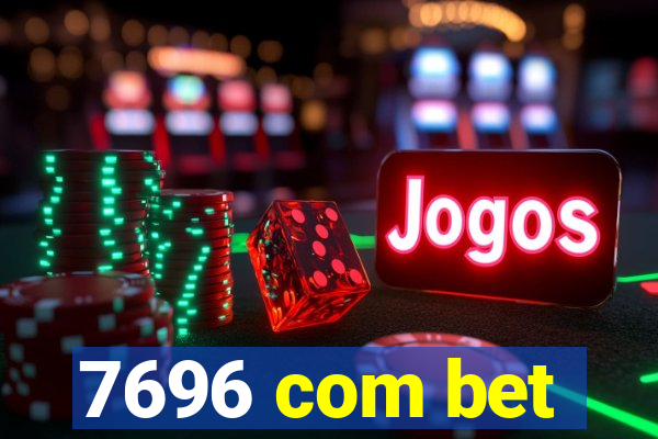 7696 com bet