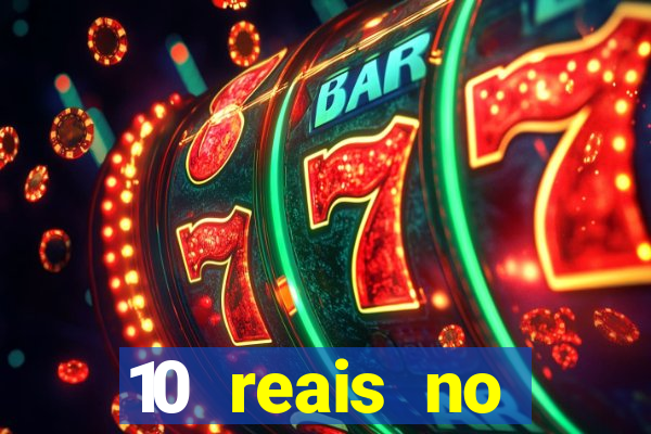 10 reais no cadastro fortune tiger