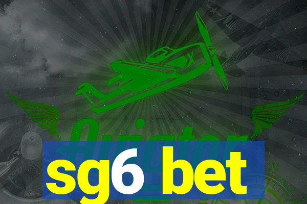 sg6 bet