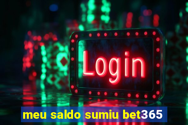meu saldo sumiu bet365
