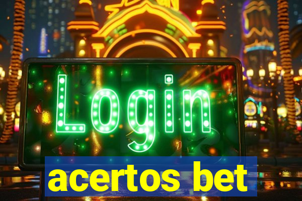acertos bet