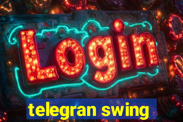 telegran swing