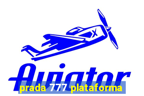 prada 777 plataforma