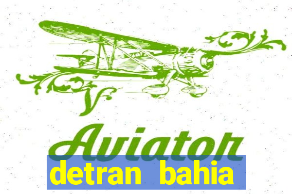 detran bahia consultar licenciamento